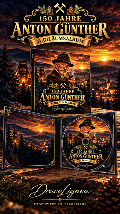 Anton Günther Jubiläums CD, 150 Jahre Anton Günther, Erzgebirge Mundart Lieder, Erzgebirgische Volksmusik CD, Feieromnd Anton Günther, Erzgebirge Tradition Musik
