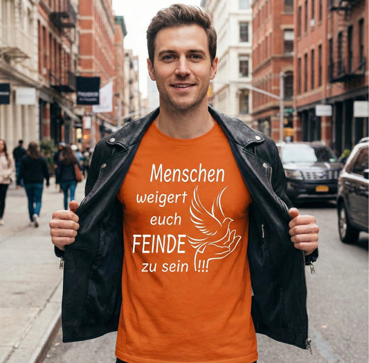 T-Shirt "weigert Euch Feinde zu sein" / Herren